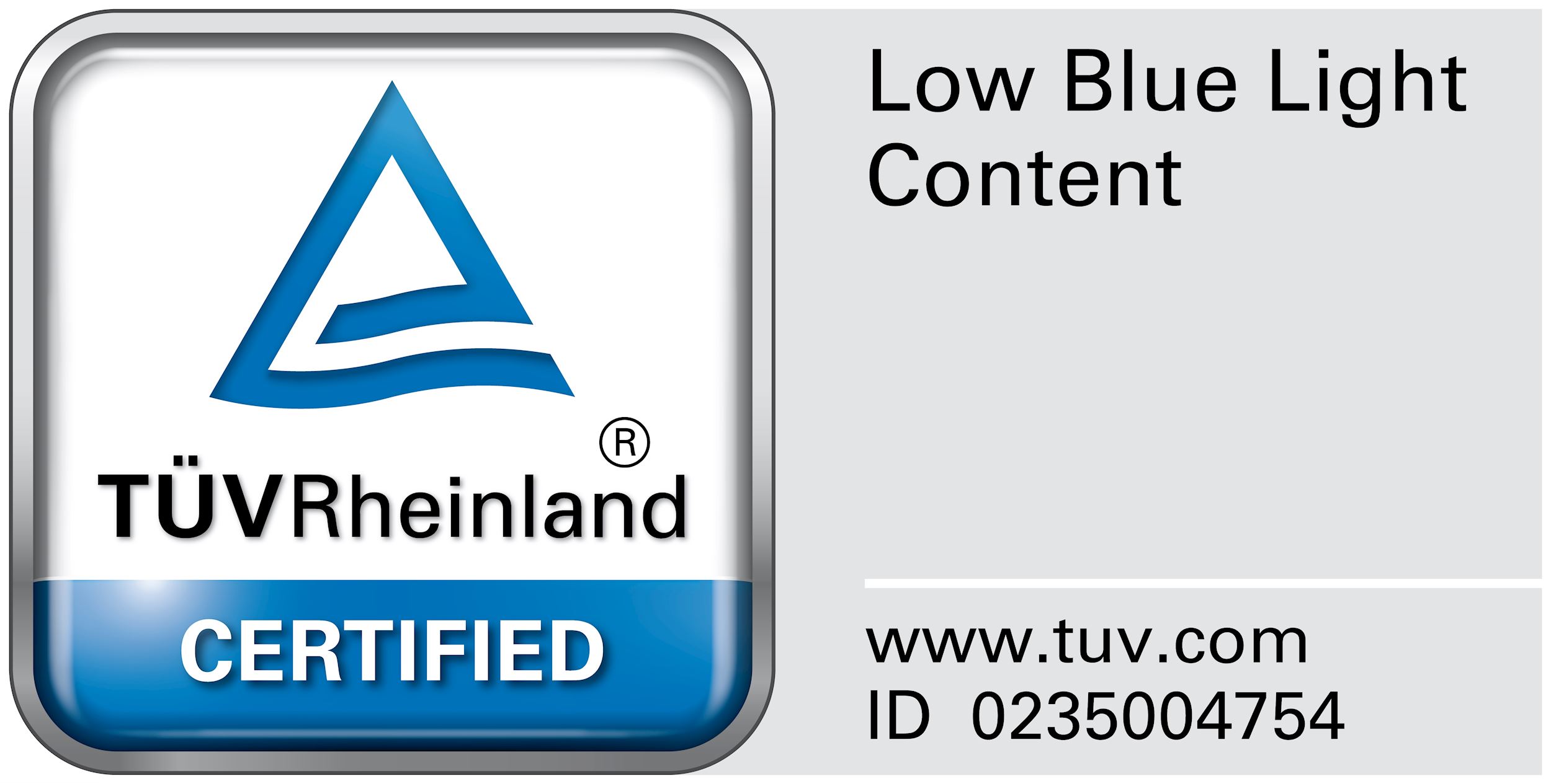 Certificación TUV, luz azul de baja intensidad